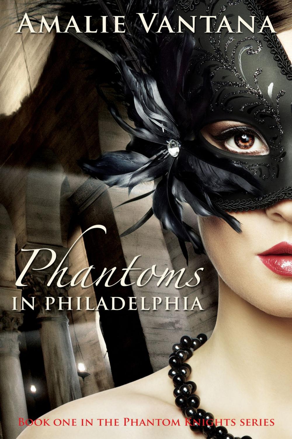 Big bigCover of Phantoms In Philadelphia (Phantom Knights Book 1)