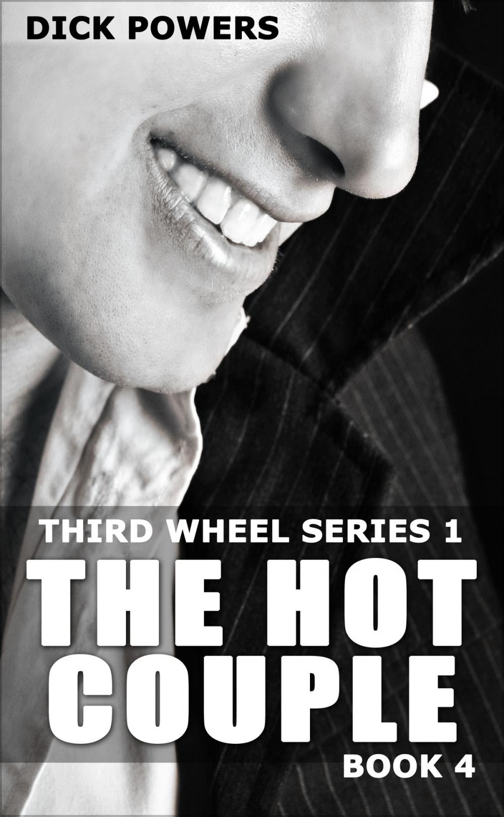 Big bigCover of The Hot Couple (Third Wheel Series 1, Book 4)