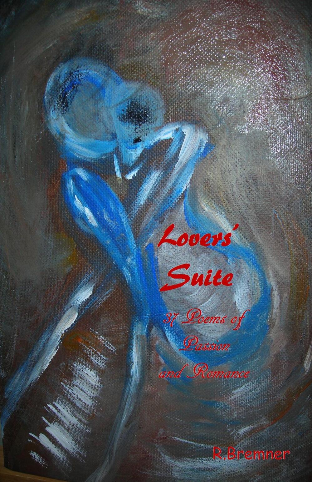 Big bigCover of Lovers' Suite: 37 Poems of Passion and Romance