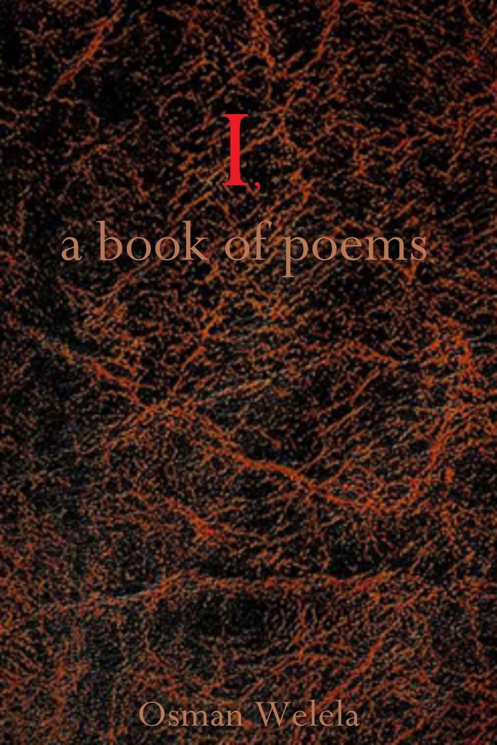 Big bigCover of I, A Book Of Poems