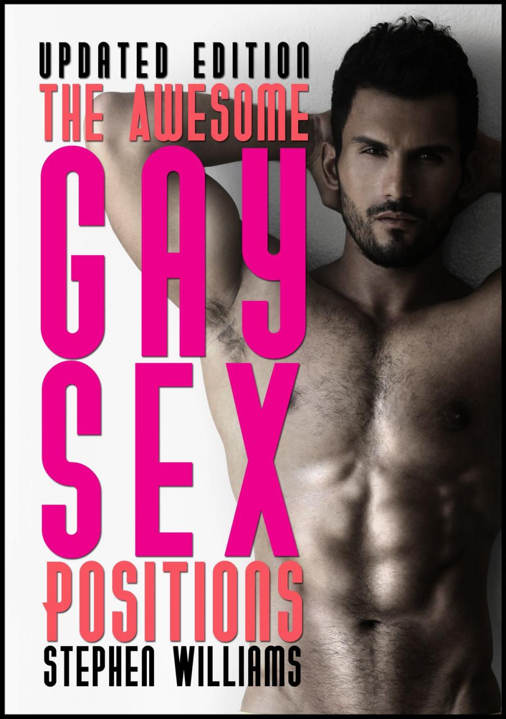 Big bigCover of The Awesome Gay Sex Positions