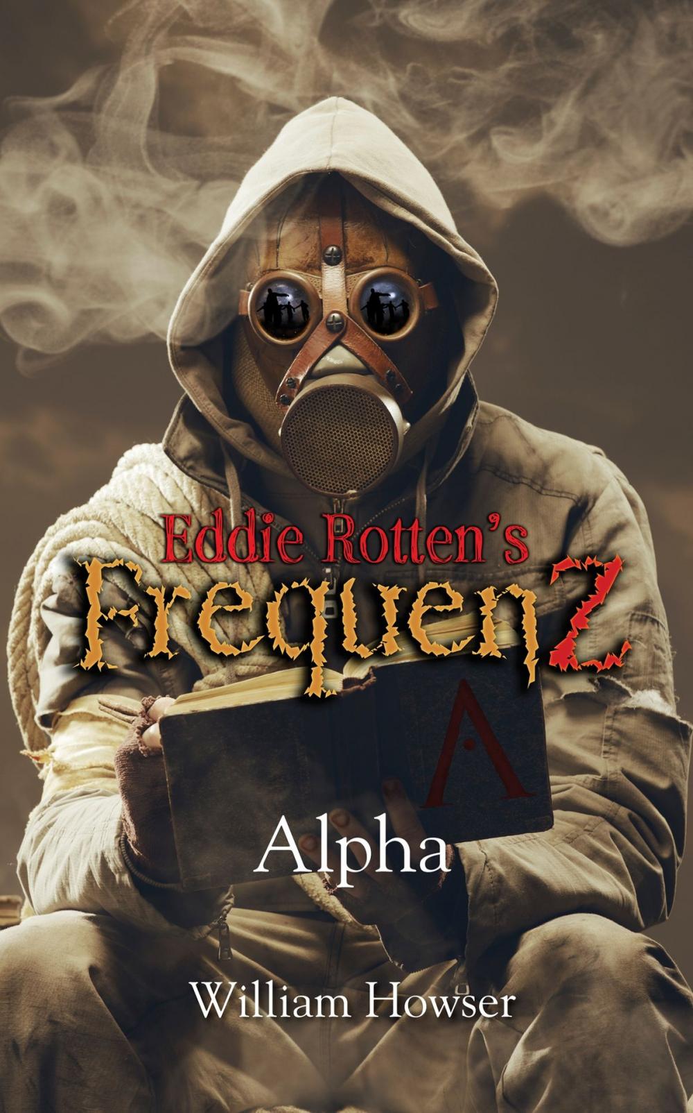 Big bigCover of Eddie Rotten's FrequenZ: Alpha