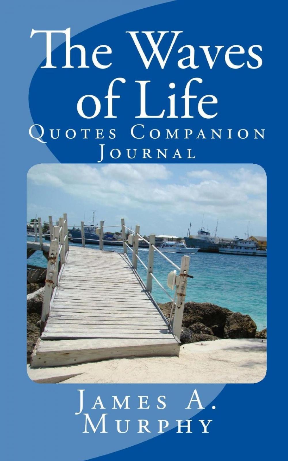 Big bigCover of The Waves of Life Quotes Companion Journal