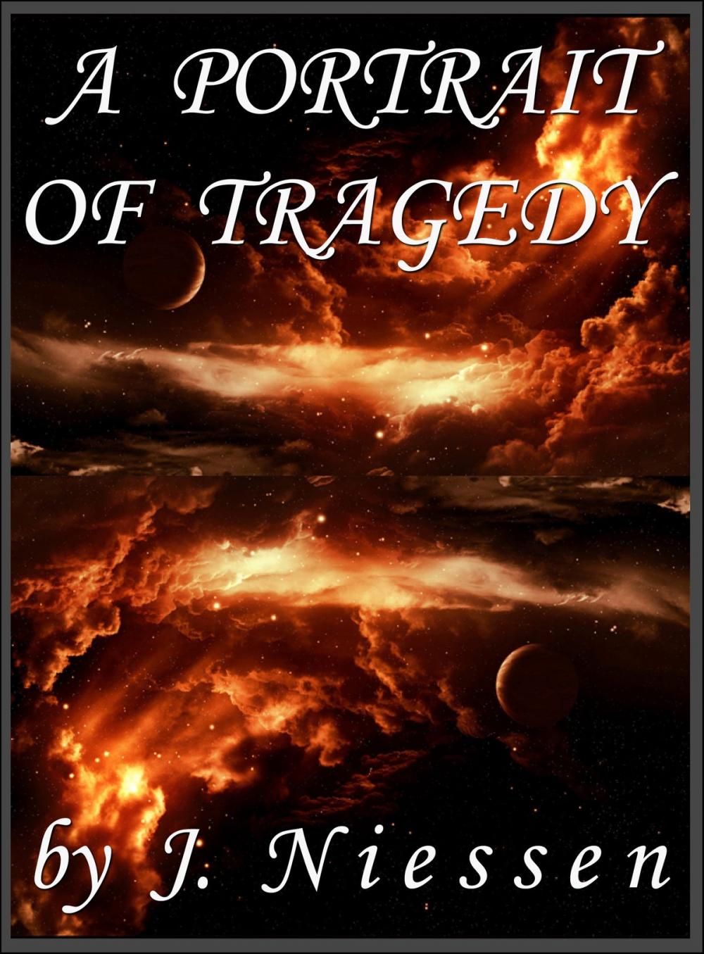 Big bigCover of A Portrait of Tragedy (Chapter 4)