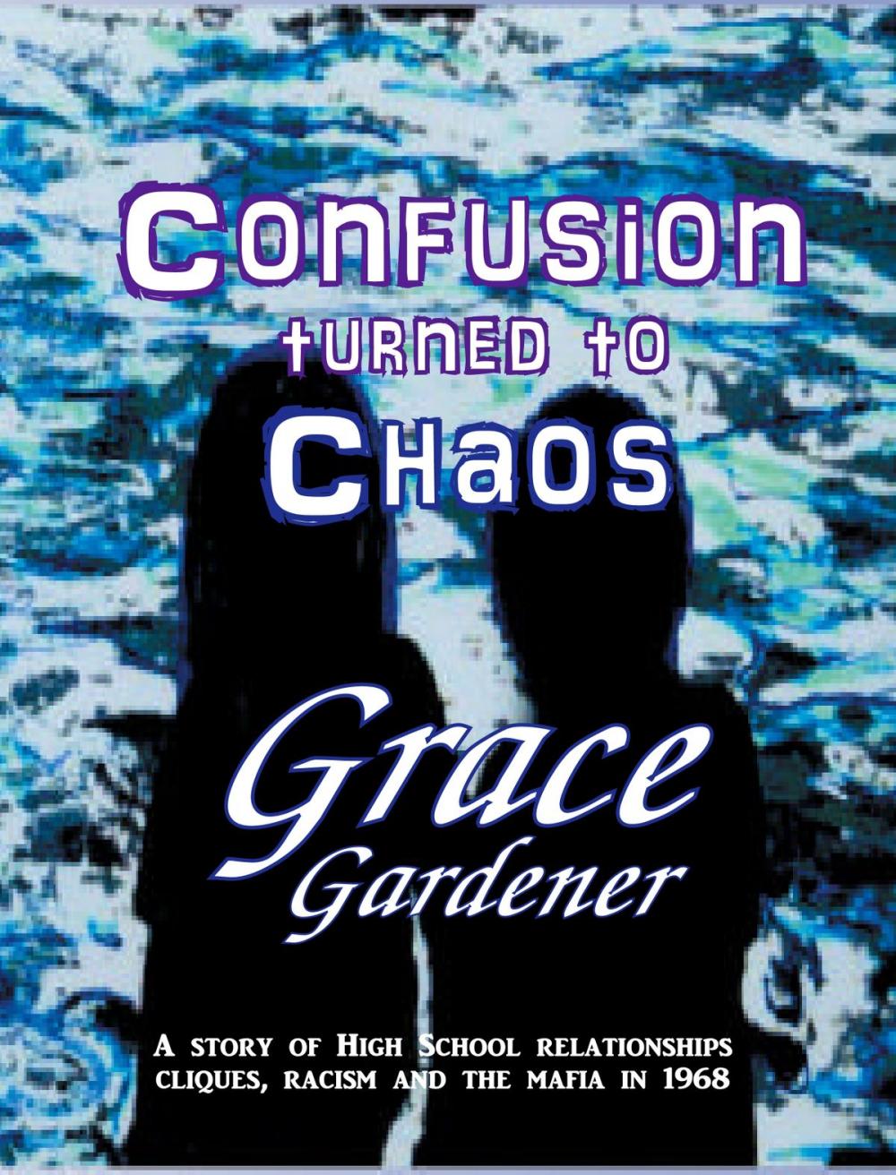 Big bigCover of Confusion Turned To Chaos