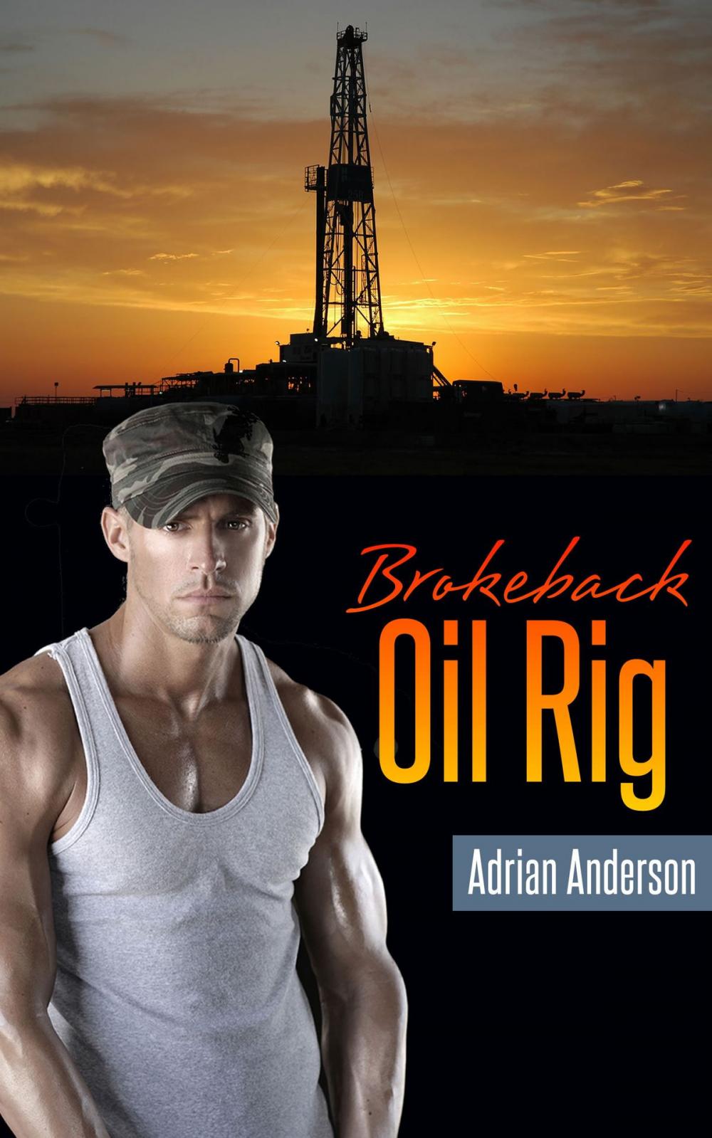 Big bigCover of Brokeback Oil Rig