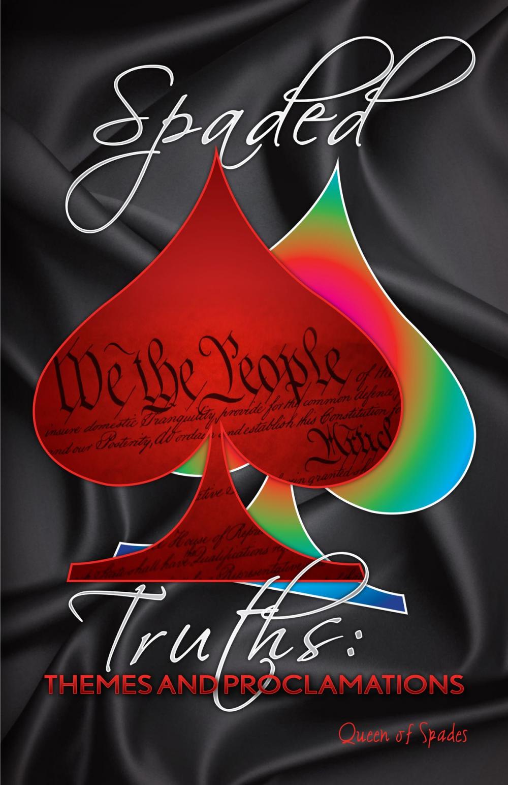 Big bigCover of Themes and Proclamations (Spaded Truths, #1)