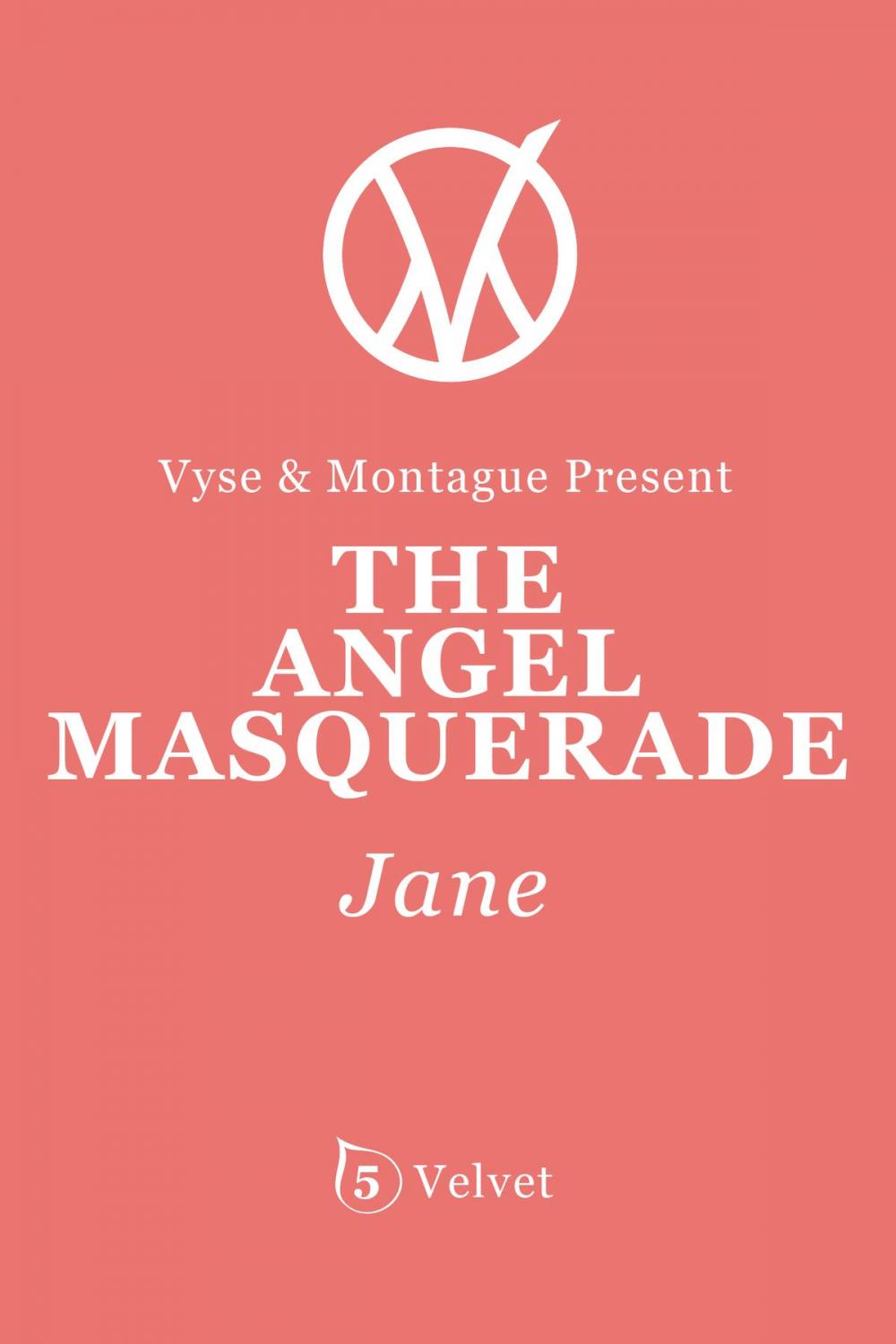 Big bigCover of The Angel Masquerade: Jane