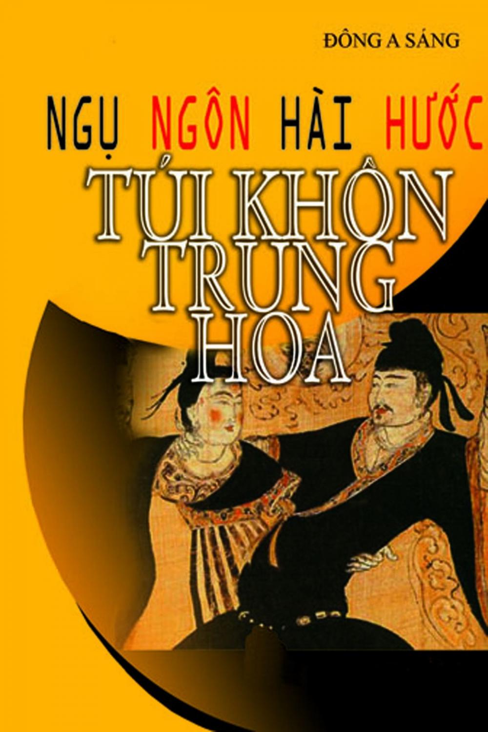 Big bigCover of Ngụ ngôn, hài hước: Túi khôn Trung Hoa