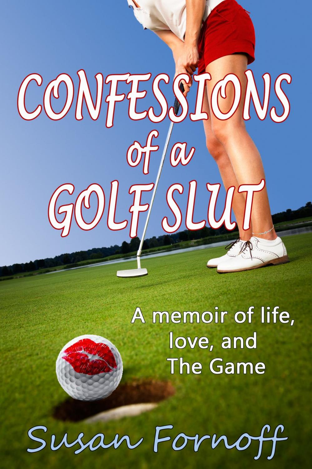 Big bigCover of Confessions of a Golf Slut