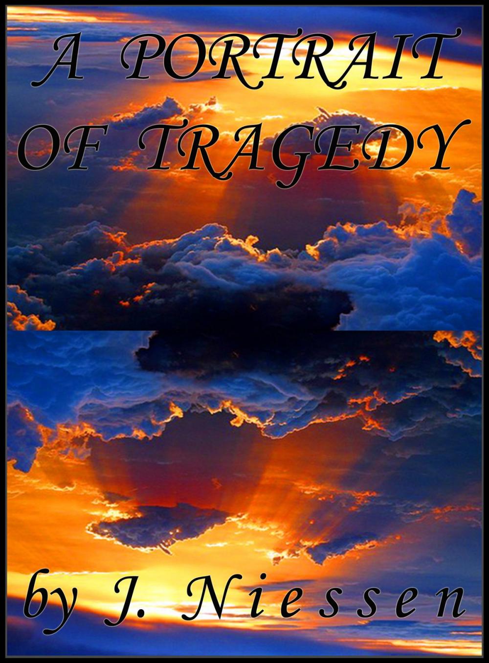 Big bigCover of A Portrait of Tragedy (Chapter 2)