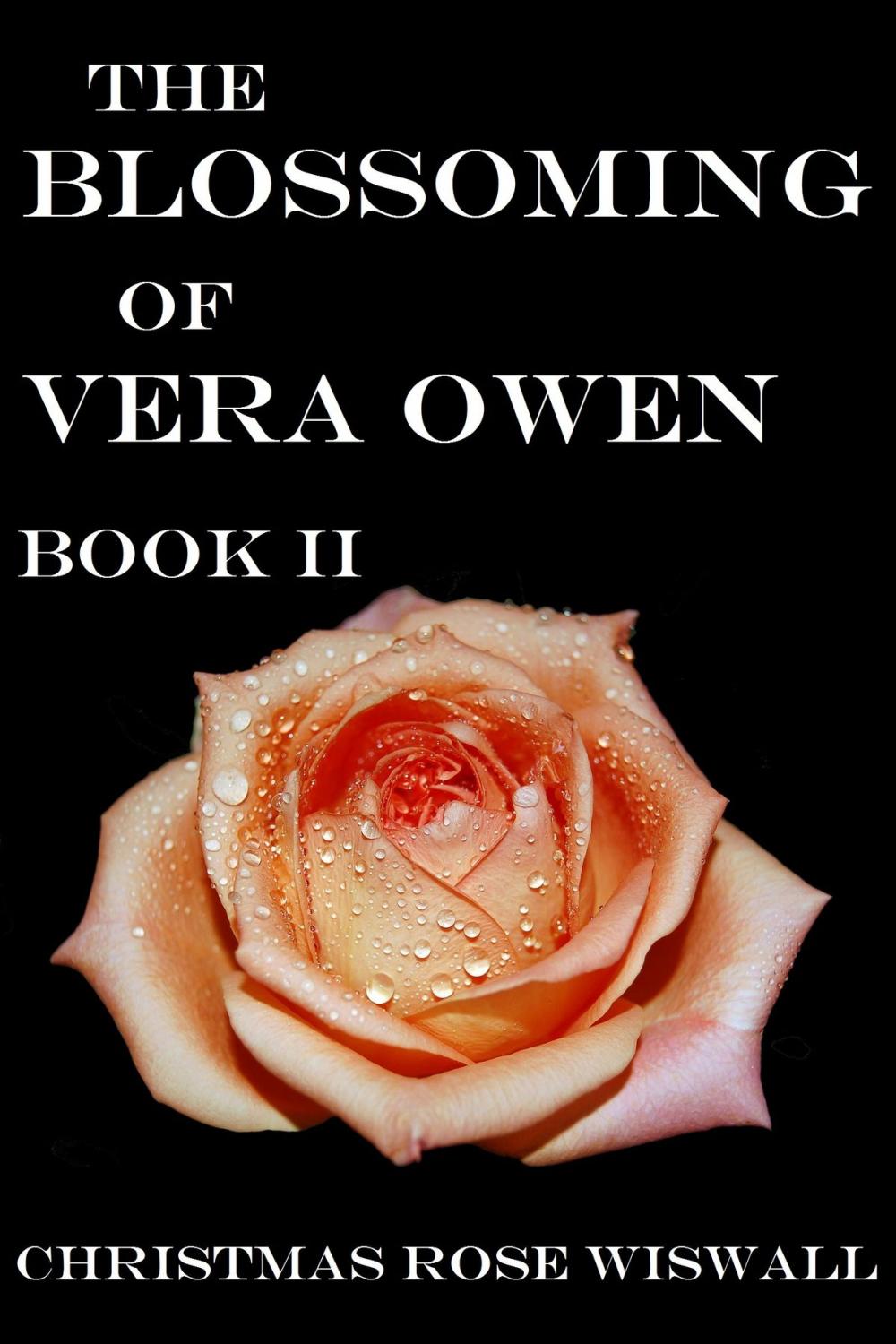 Big bigCover of The Blossoming of Vera Owen: Book II