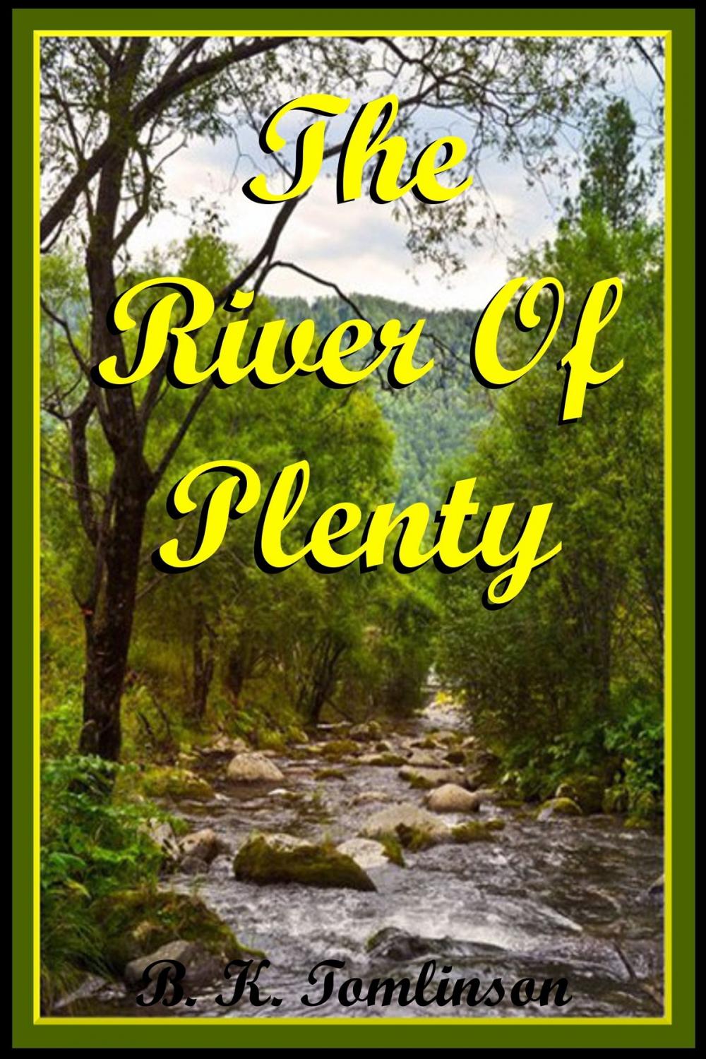 Big bigCover of The River Of Plenty