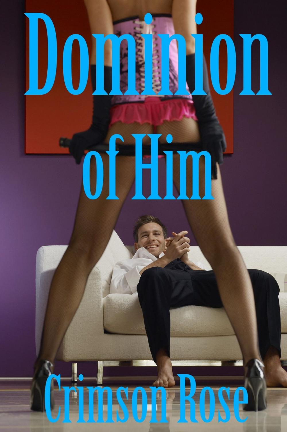 Big bigCover of Dominion of Him