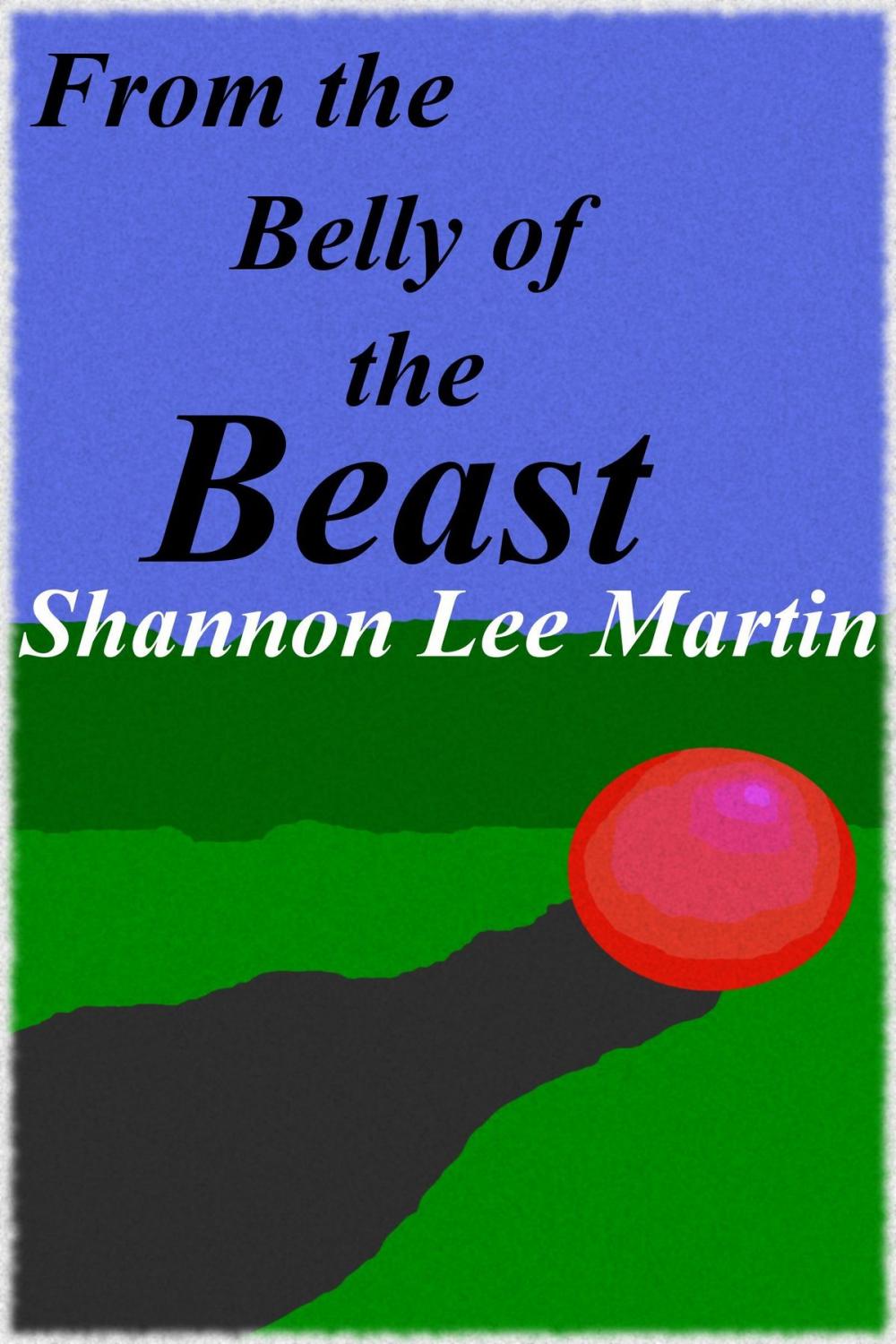 Big bigCover of From the Belly of the Beast