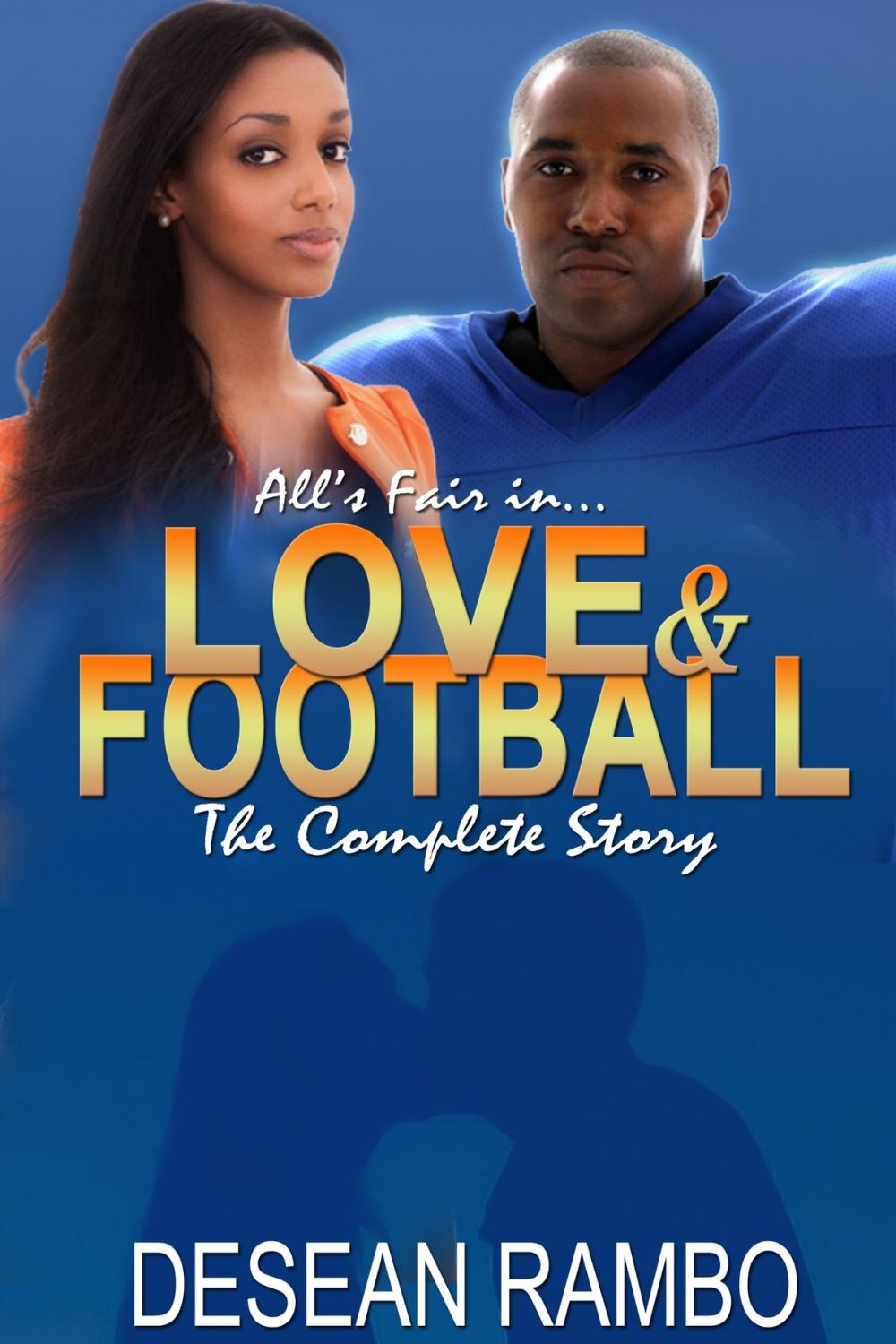 Big bigCover of All's Fair in Love and Football Complete Series (Parts 1, 2 & 3)