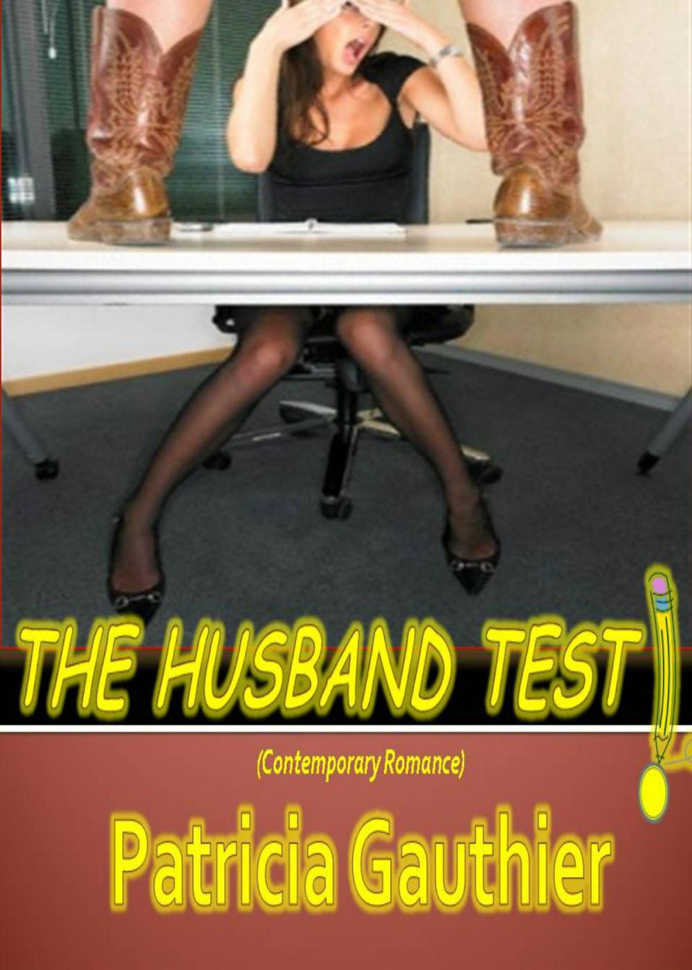 Big bigCover of The Husband Test (Contemporary Romance)