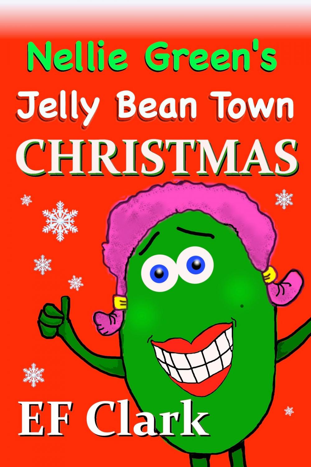 Big bigCover of Nellie Green's Jelly Bean Town Christmas