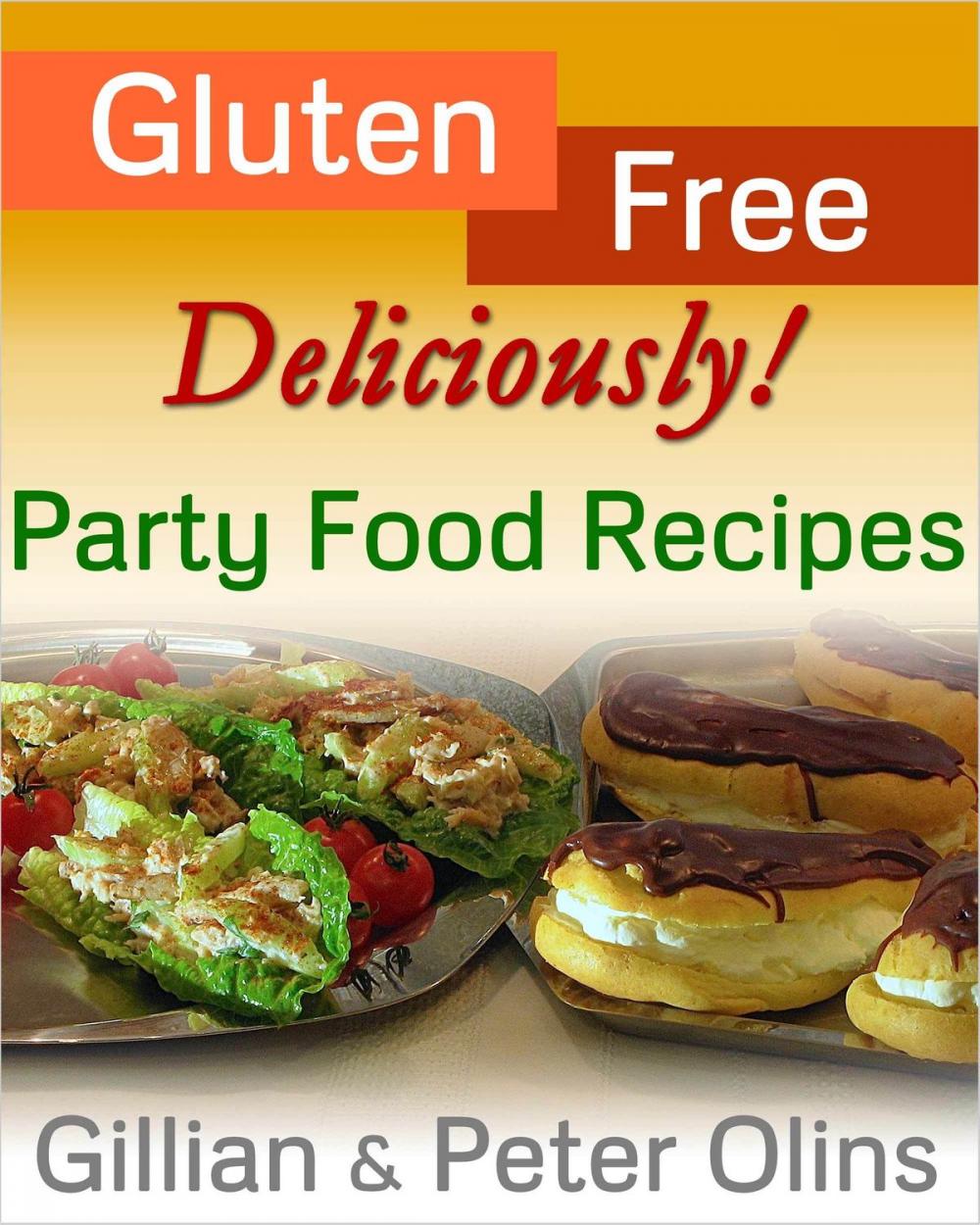 Big bigCover of Gluten-Free, Deliciously! Party Food Recipes