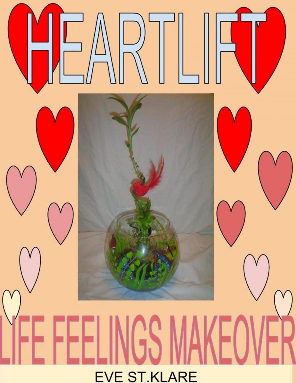 Big bigCover of Heartlift Life Feelings Makeover