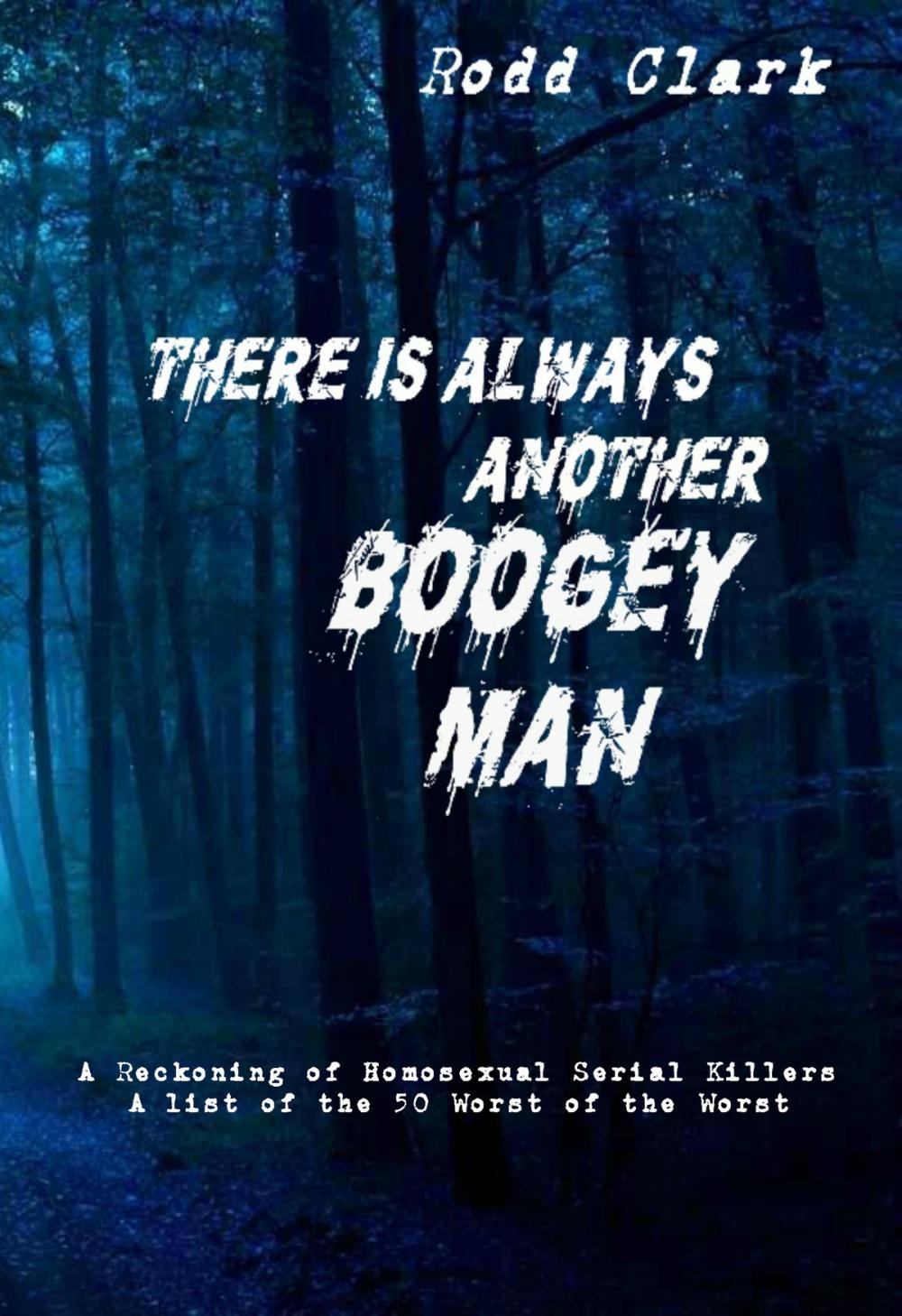 Big bigCover of There is Always Another Boogey Man