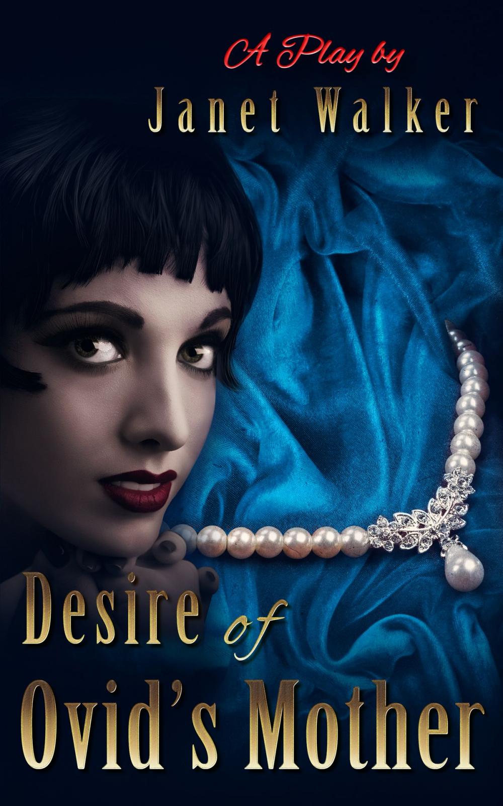 Big bigCover of Desire of Ovid's Mother