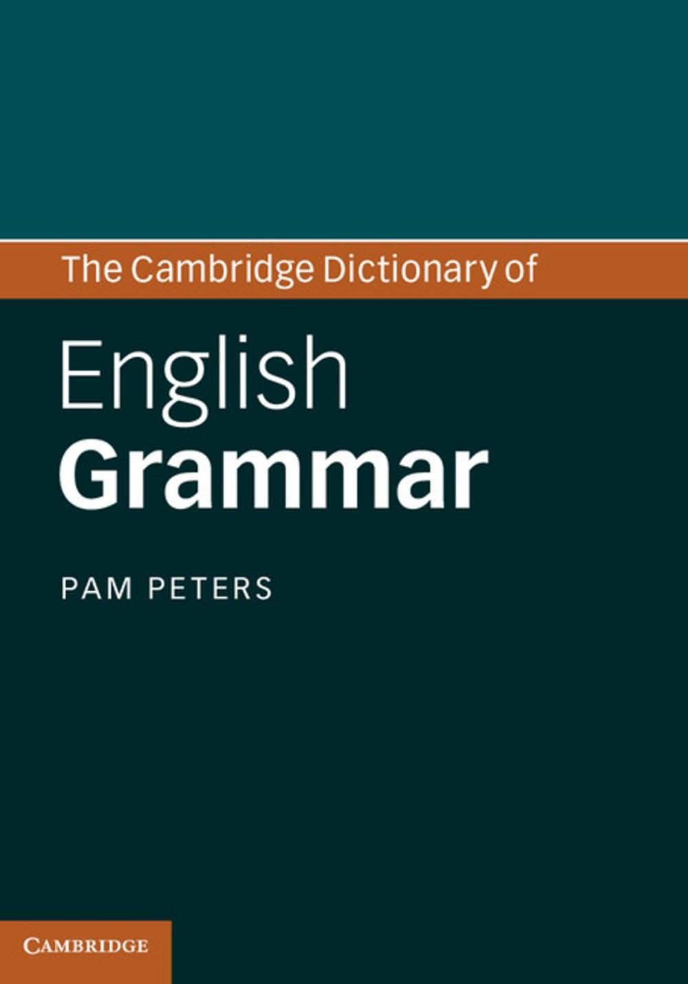 Big bigCover of The Cambridge Dictionary of English Grammar