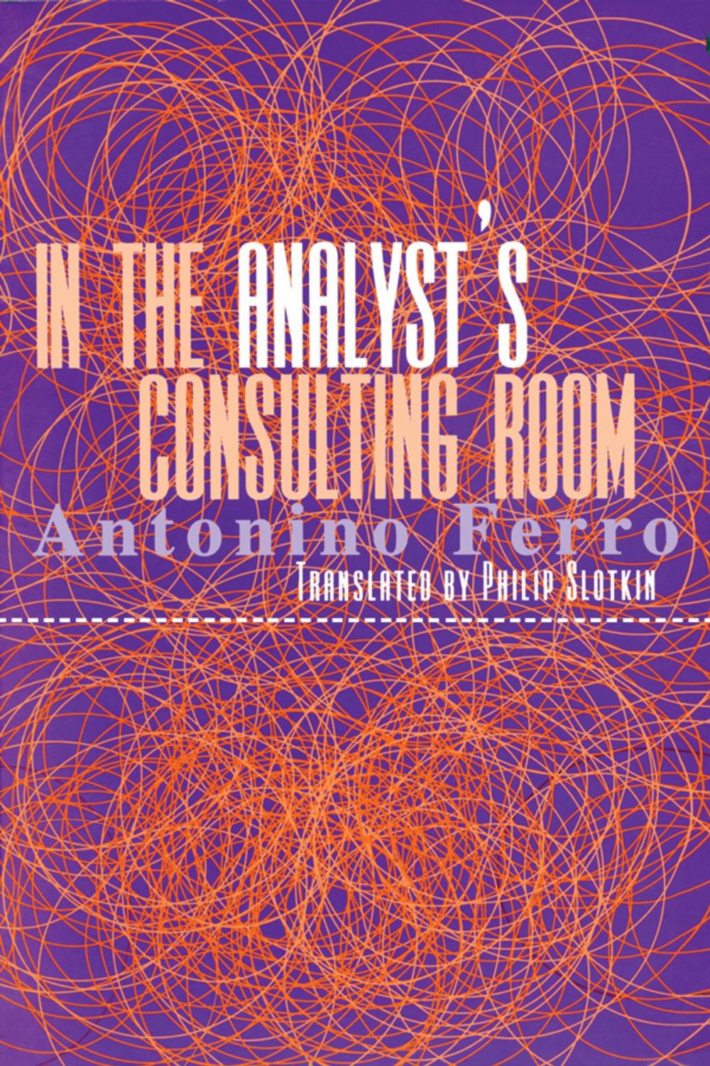 Big bigCover of In the Analyst's Consulting Room