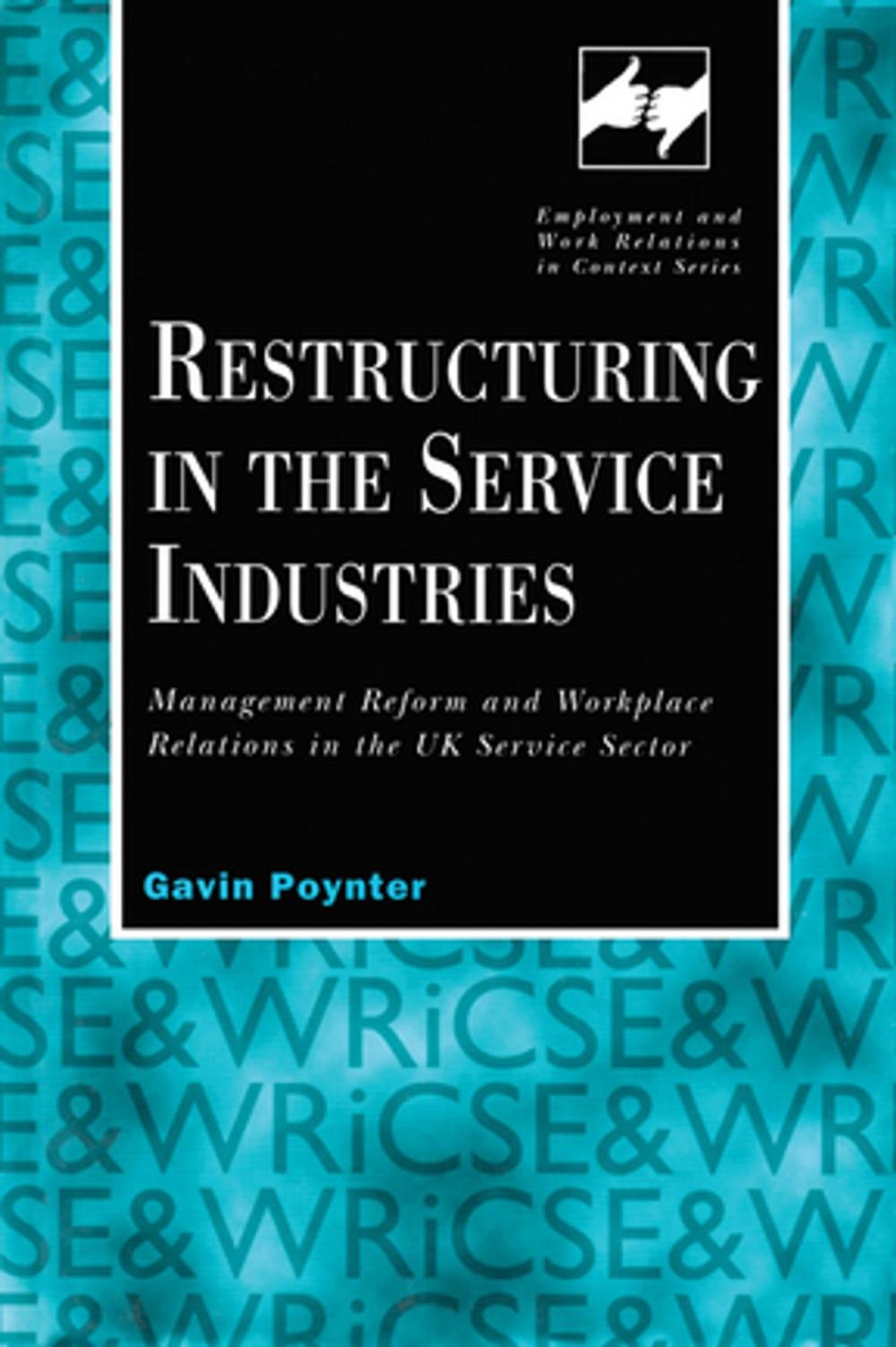 Big bigCover of Restructuring in the Service Industries