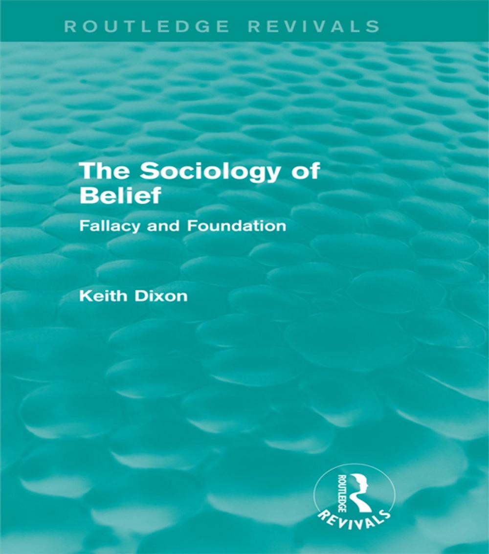 Big bigCover of The Sociology of Belief (Routledge Revivals)