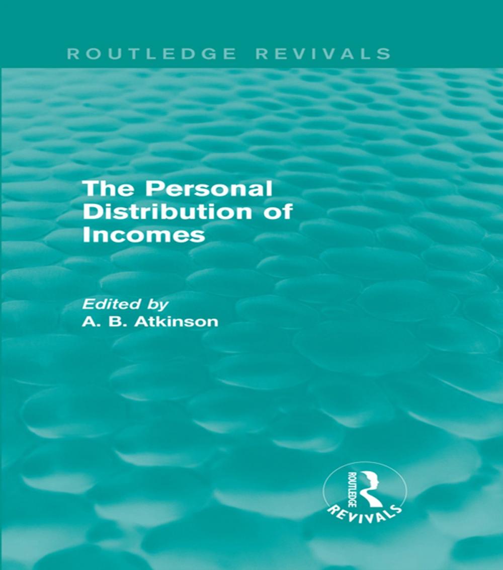 Big bigCover of The Personal Distribution of Incomes (Routledge Revivals)