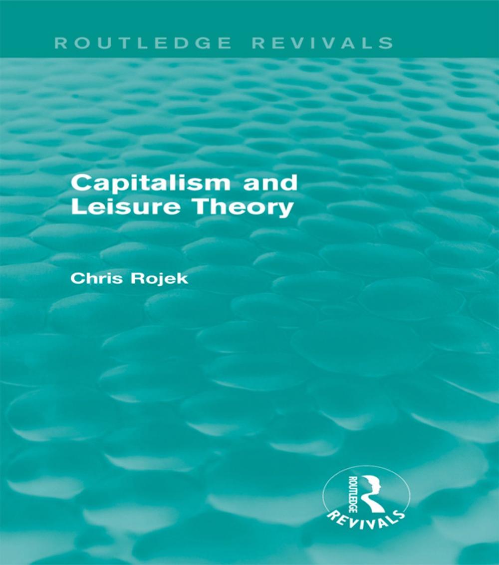 Big bigCover of Capitalism and Leisure Theory (Routledge Revivals)