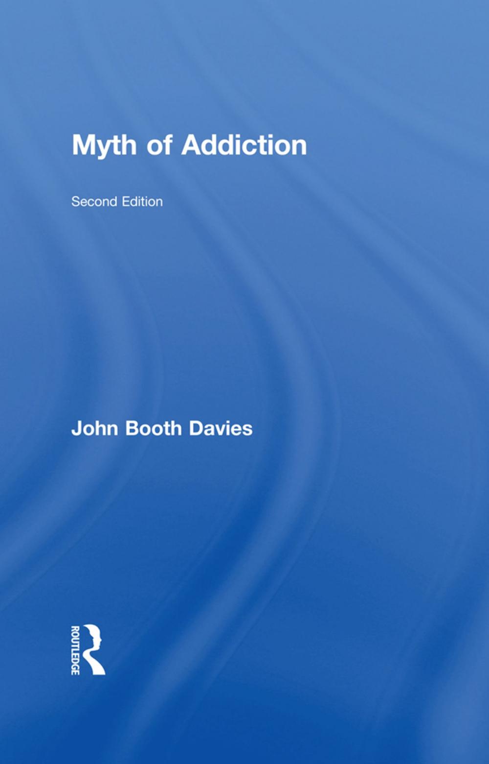 Big bigCover of Myth of Addiction