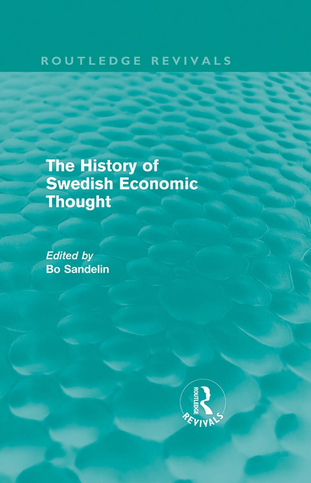 Big bigCover of The History of Swedish Economic Thought