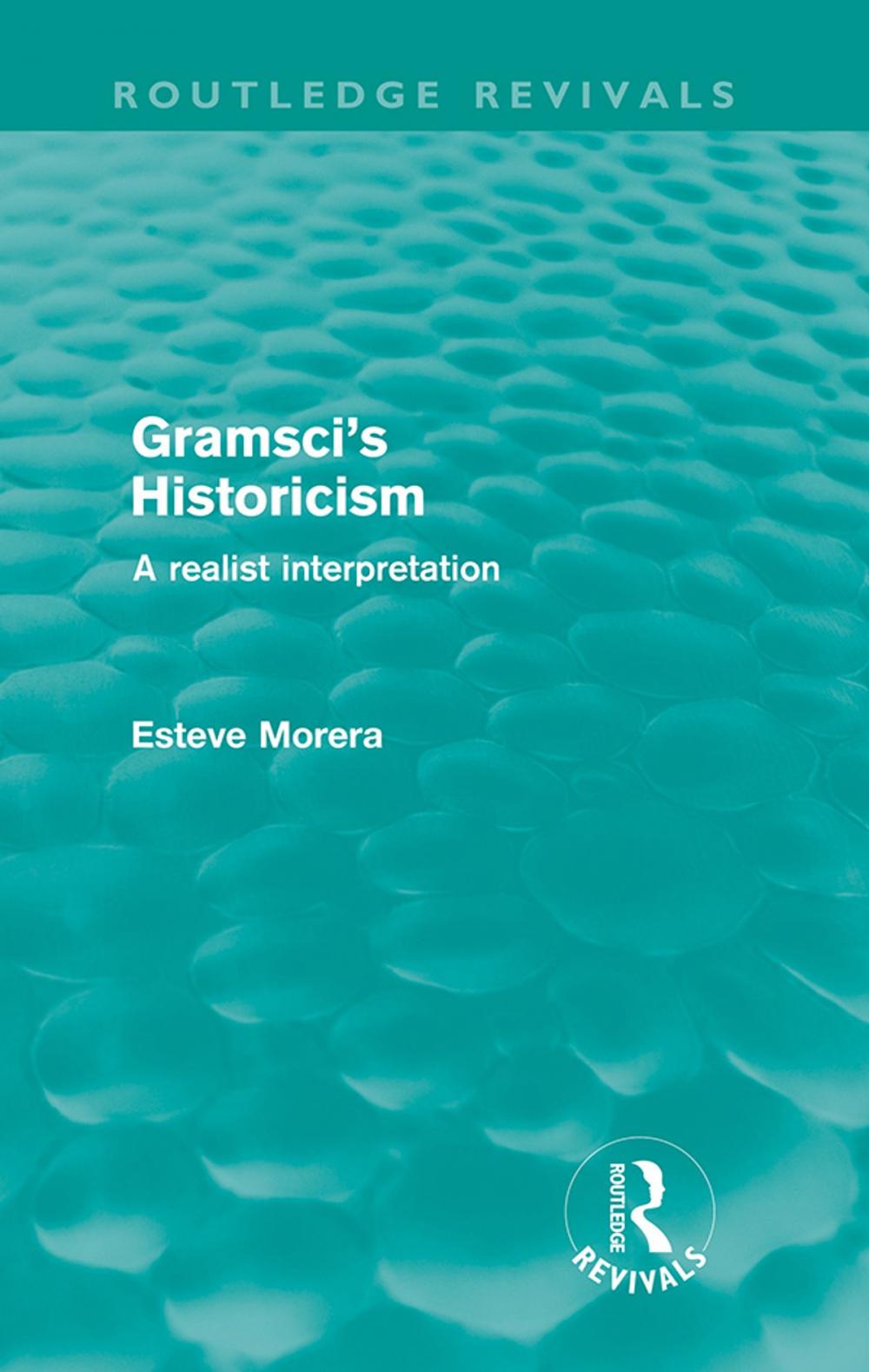 Big bigCover of Gramsci's Historicism