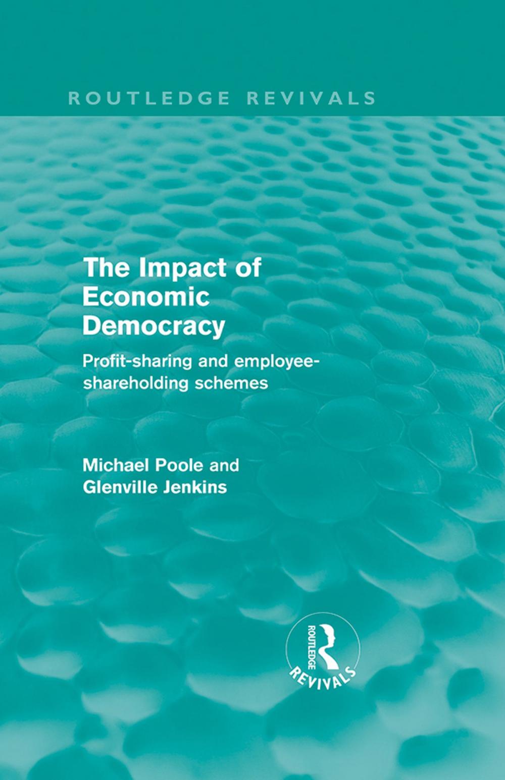 Big bigCover of The Impact of Economic Democracy