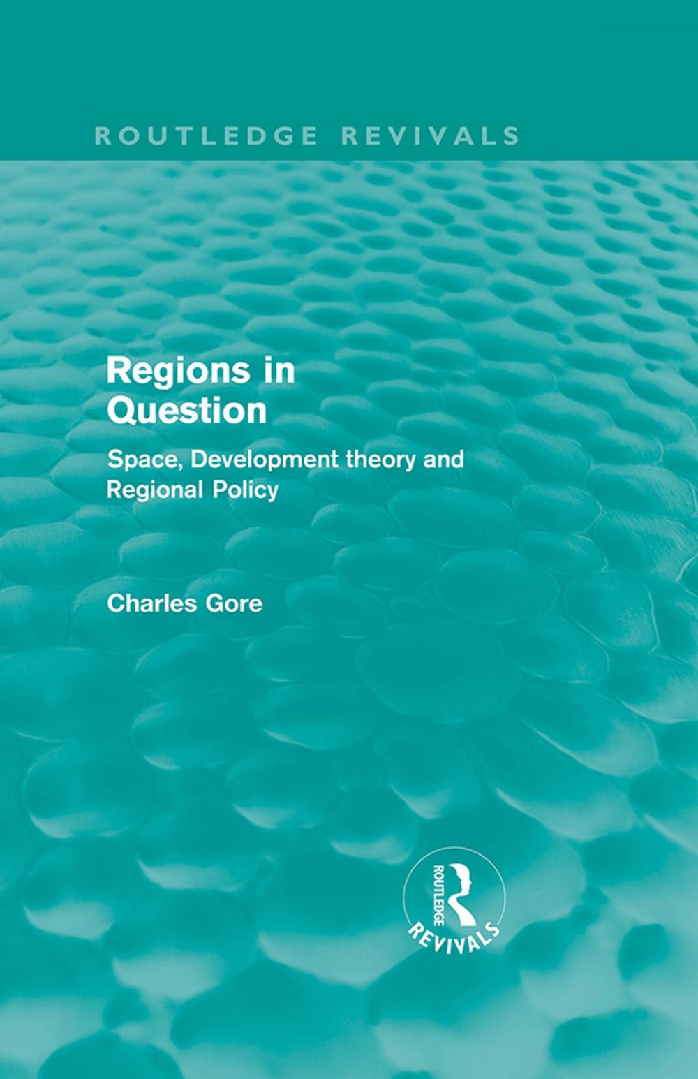 Big bigCover of Regions in Question (Routledge Revivals)