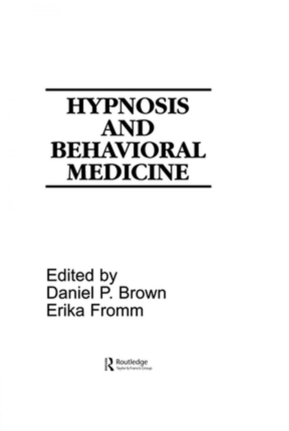 Big bigCover of Hypnosis and Behavioral Medicine