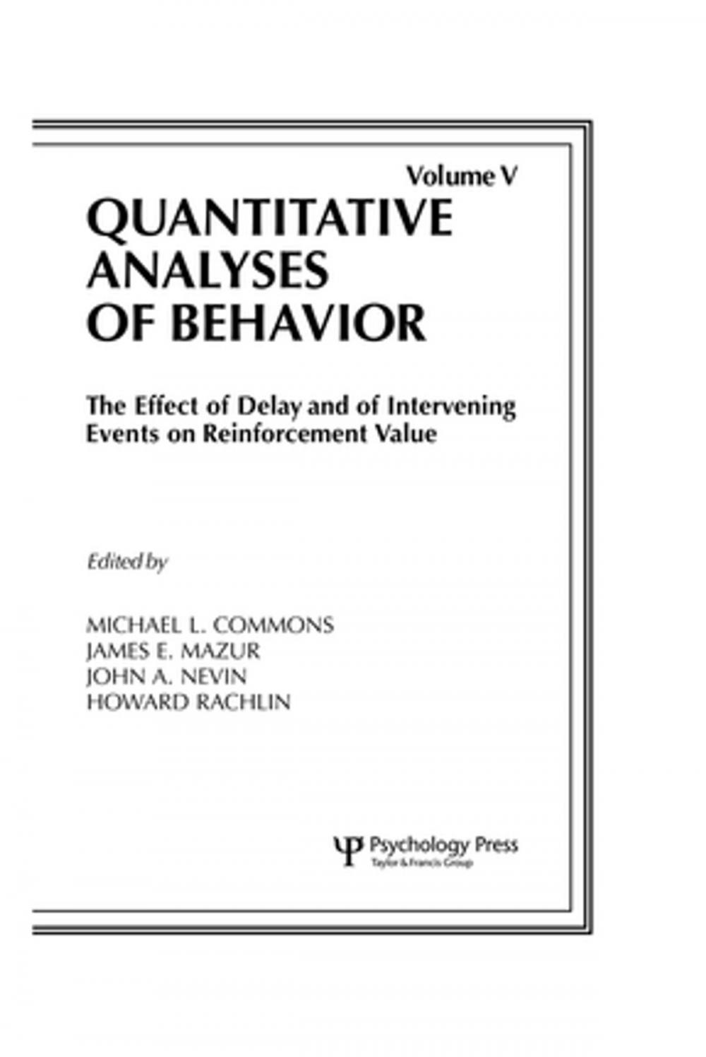 Big bigCover of The Effect of Delay and of Intervening Events on Reinforcement Value