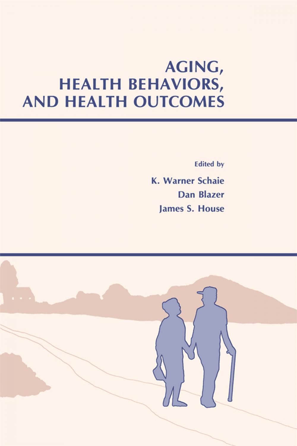 Big bigCover of Aging, Health Behaviors, and Health Outcomes