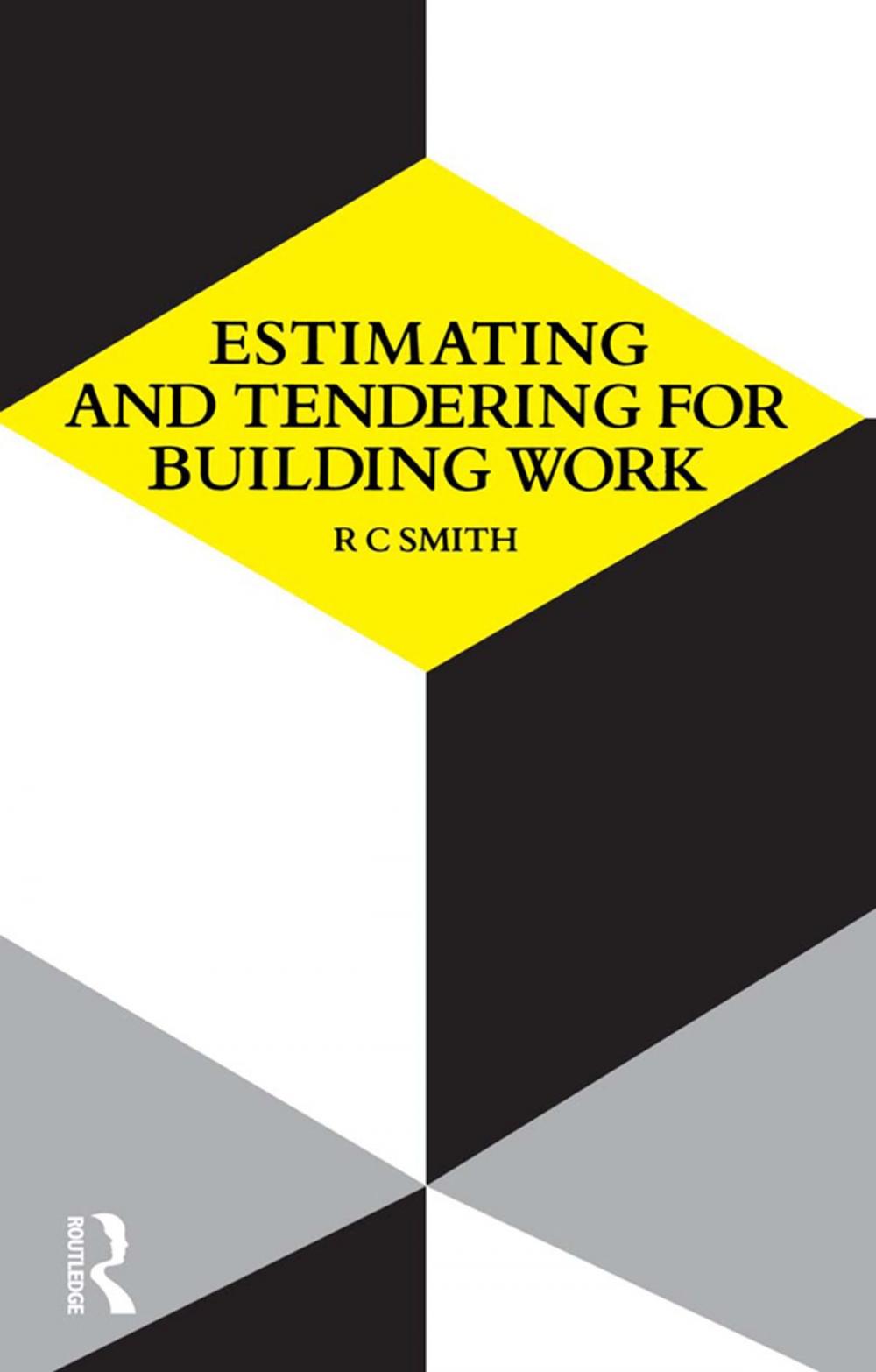 Big bigCover of Estimating and Tendering for Building Work