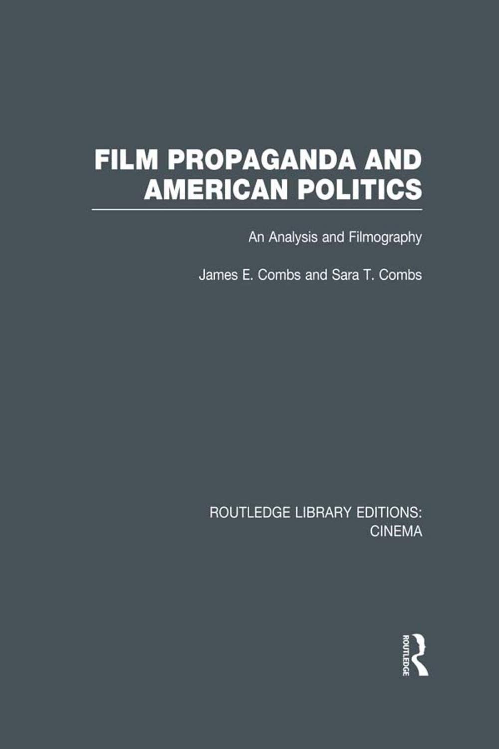 Big bigCover of Film Propaganda and American Politics