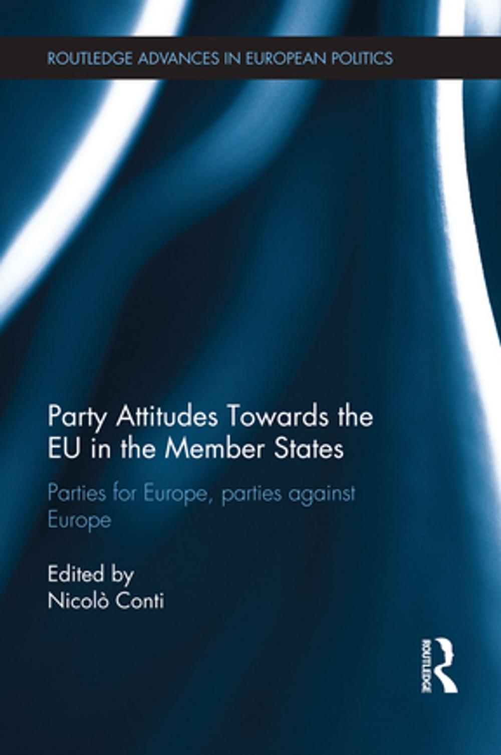 Big bigCover of Party Attitudes Towards the EU in the Member States