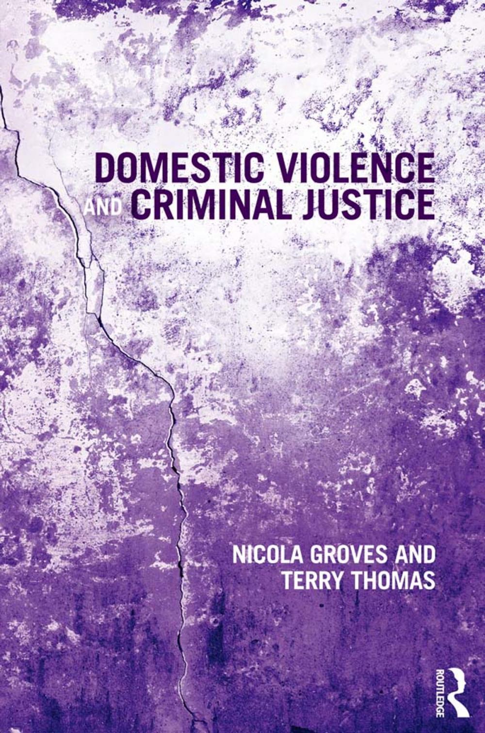 Big bigCover of Domestic Violence and Criminal Justice