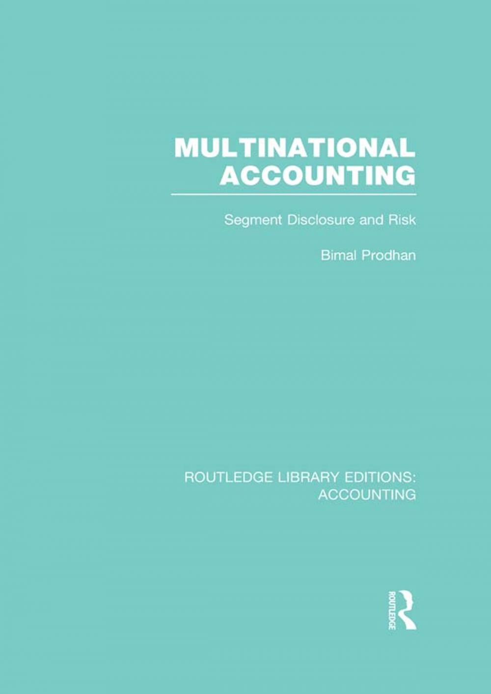 Big bigCover of Multinational Accounting (RLE Accounting)