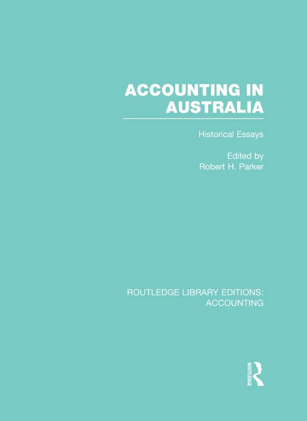 Big bigCover of Accounting in Australia (RLE Accounting)