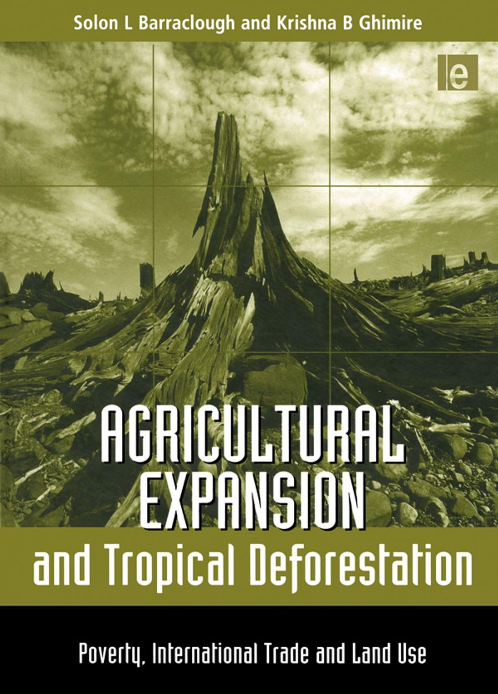 Big bigCover of Agricultural Expansion and Tropical Deforestation