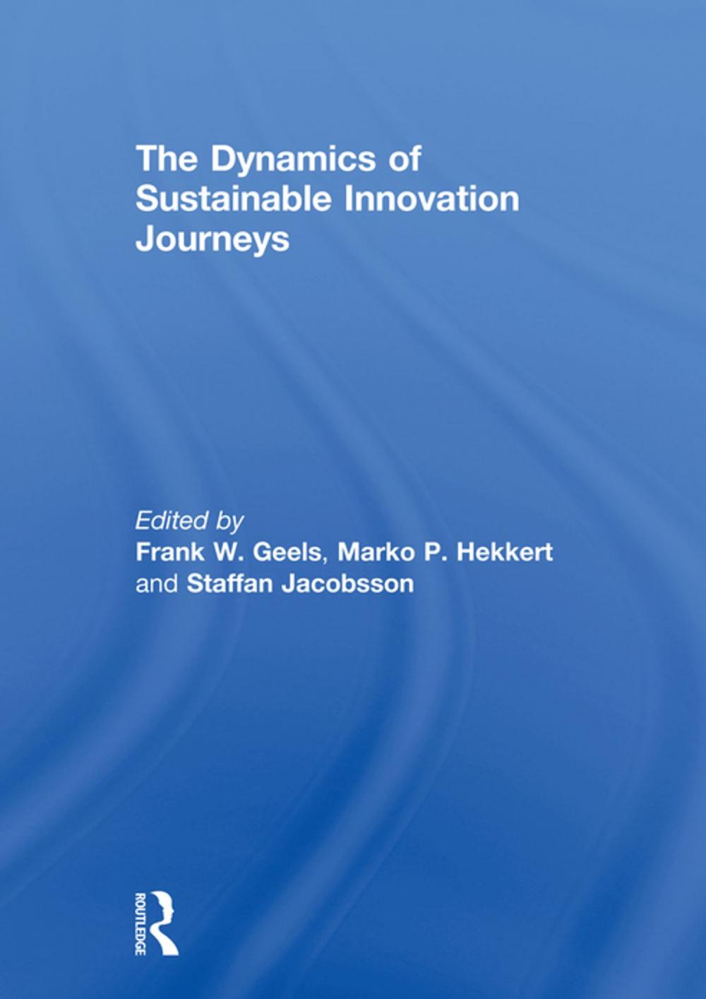 Big bigCover of The Dynamics of Sustainable Innovation Journeys