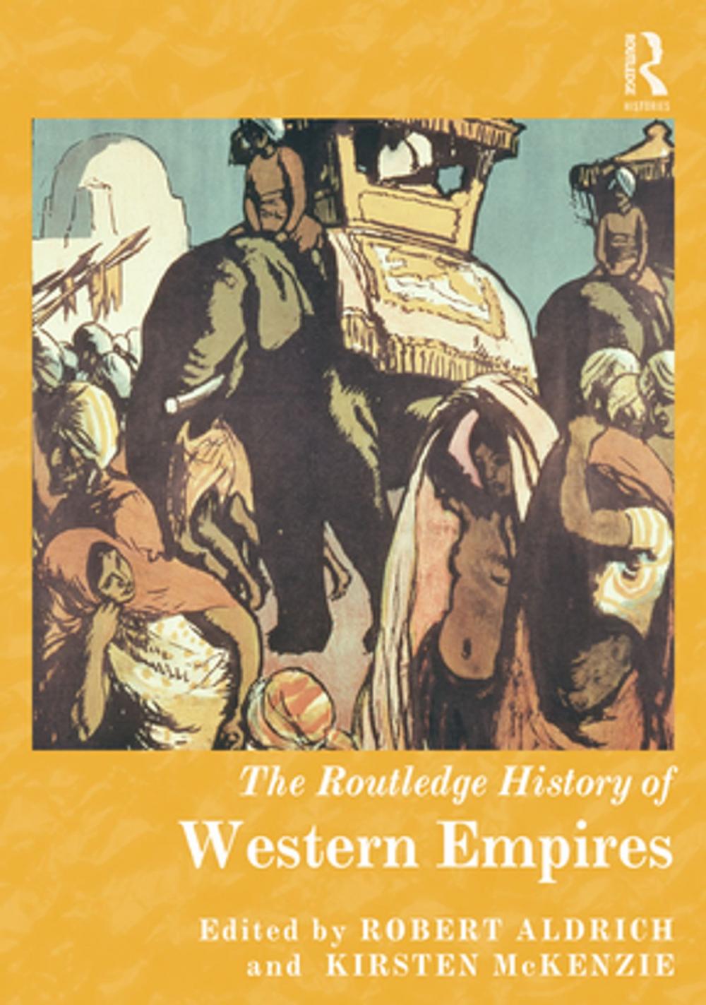 Big bigCover of The Routledge History of Western Empires