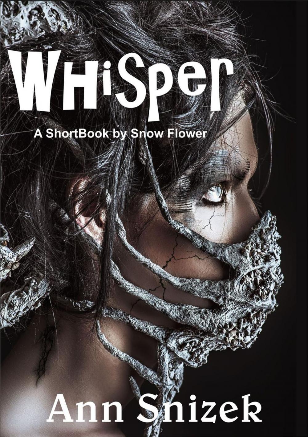 Big bigCover of Whisper: A ShortBook by Snow Flower